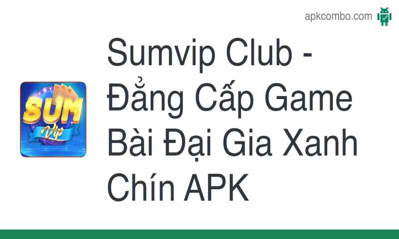 Tải game sumvip club apk