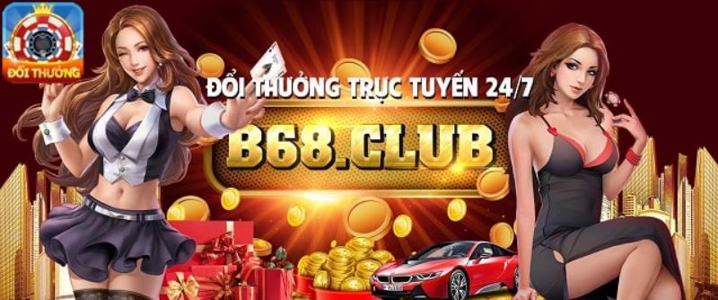 Khám phá cổng game đình đám B68