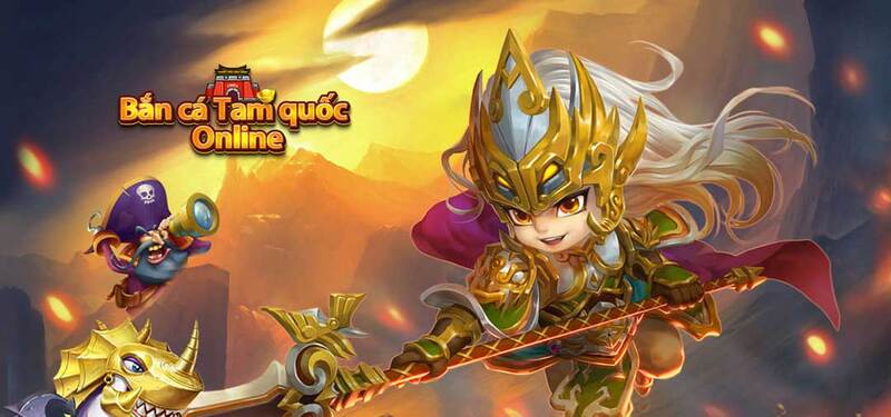 Game bắn cá tam quốc online giao diện và đồ họa đẹp mắt