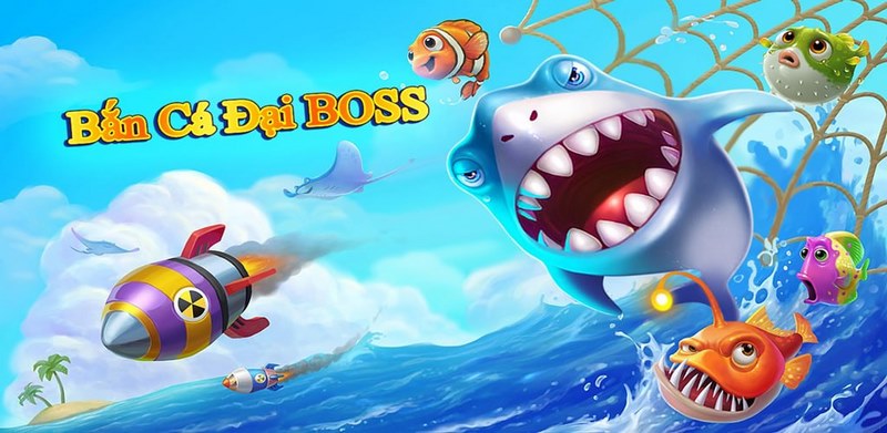 Giới thiệu tổng quan về Bắn cá Đại Boss 