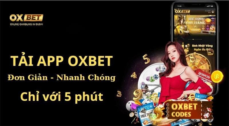 Link tải Oxbet mới nhất không chặn cho mọi hệ điều hành